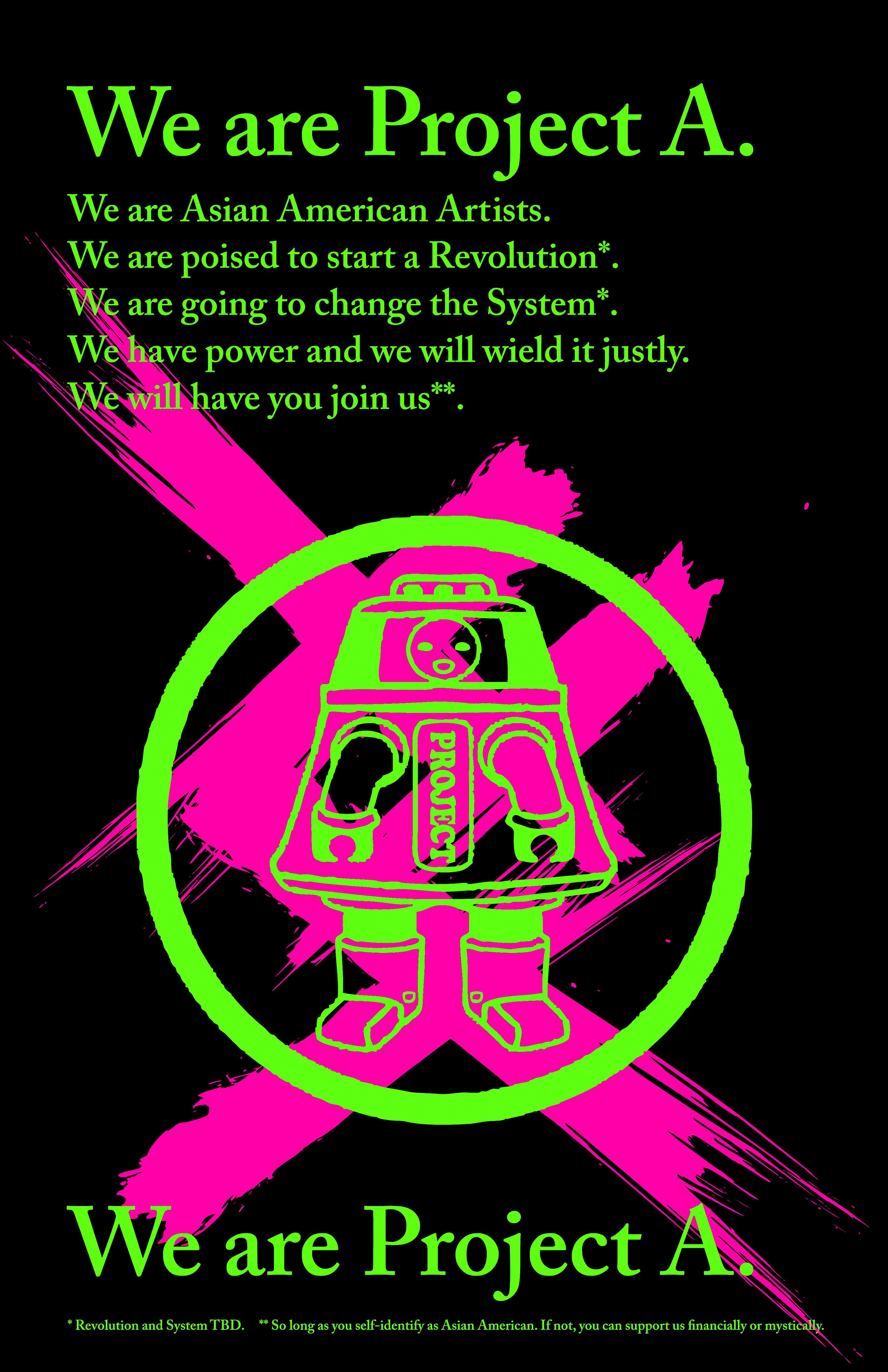 We are Project A poster featuring neon green text against black background with neon pink marks and green robot illustration
